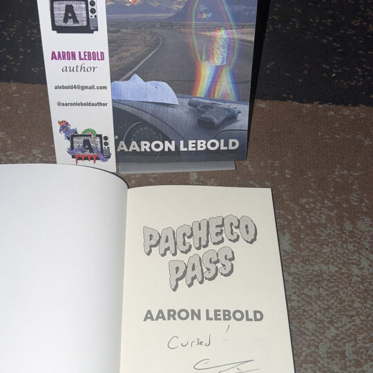 Pacheco Pass by Aaron Lebold (Signed Paperback)