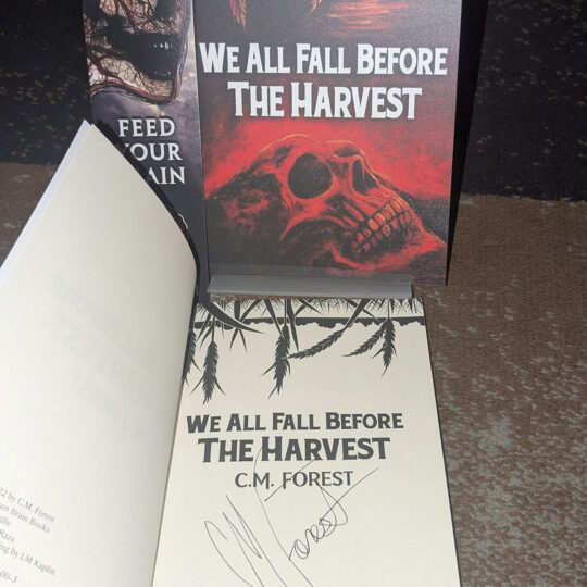 We All Fall Before The Harvest by C.M. Forest (Signed Paperback)
